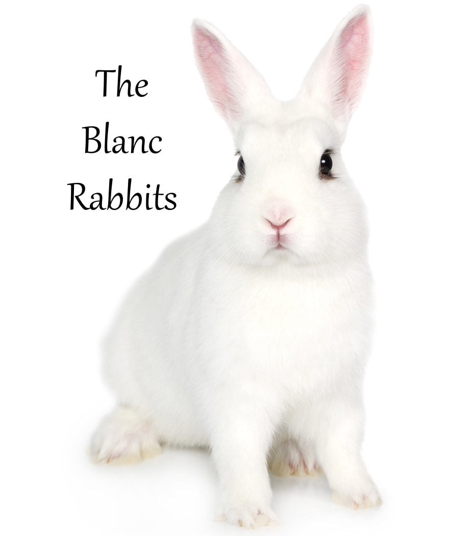 The Blanc Rabbits